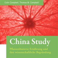 China_Study__Plant-Based_Nutrition_and_its_Scientific_Rationale